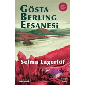 Gösta Berling Efsanesi Ciltli - Selma Lagerlöf