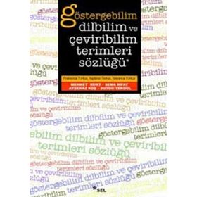 GÖSTERGEBİLİM DILBILIM VE ÇEVİRİBİLİM TERIMLERI SÖZLÜĞÜ - KOLEKTIF