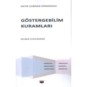 Göstergebilim Kuramları Selma Elyıldırım