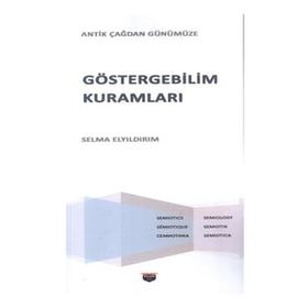 Göstergebilim Kuramları Selma Elyıldırım