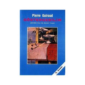 GÖSTERGEBİLİM - PIERRE GUIRAUD