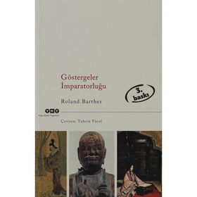 GÖSTERGELER İMPARATORLUĞU - ROLAND BARTHES