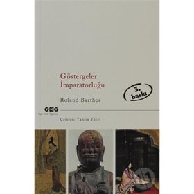 GÖSTERGELER İMPARATORLUĞU - ROLAND BARTHES