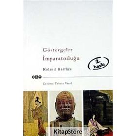 GÖSTERGELER İMPARATORLUĞU - ROLAND BARTHES