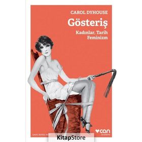 Gösteriş - Carol Dyhouse