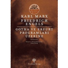 Gotha ve Erfurt Programları Üzerine - Karl Marx