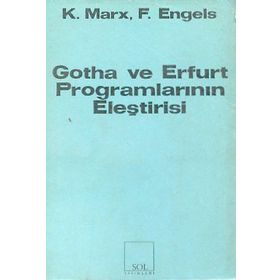 GOTHA VE ERFURT PROGRAMLARININ ELEŞTİRİSİ - FRIEDRICH ENGELS;KARL MARX