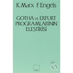 GOTHA VE ERFURT PROGRAMLARININ ELEŞTİRİSİ - FRIEDRICH ENGELS;KARL MARX