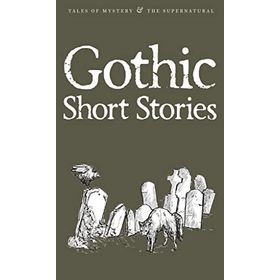 Gothic Short Stories
