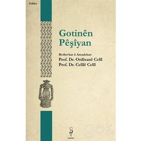 Gotinen Peşiyan - Xelile Çaçan