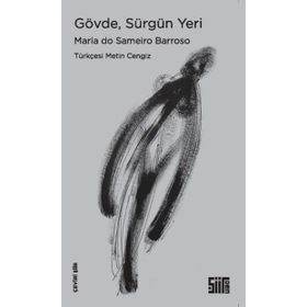 Gövde, Sürgün Yeri Maria Do Sameiro Barroso
