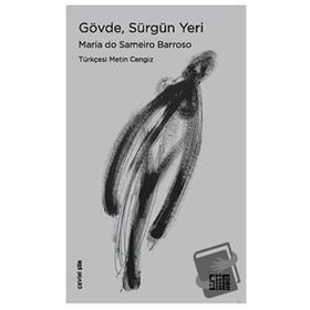Gövde, Sürgün Yeri Maria Do Sameiro Barroso