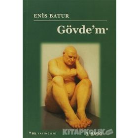 GÖVDE'M - ENIS BATUR