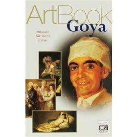 GOYA TUTKULU BIR İRONİ USTASI - ARTBOOK