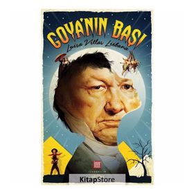 Goya’nın Başı - Luisa Villar Liebana