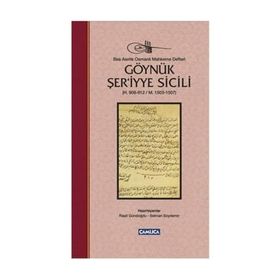 Göynük Şer’iyye Sicili - Raşit Gündoğdu Selman Soydemir