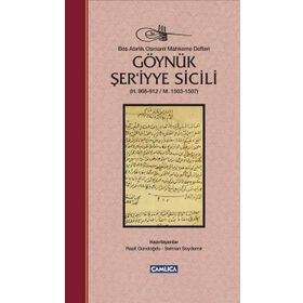 Göynük Şer’iyye Sicili - Raşit Gündoğdu Selman Soydemir
