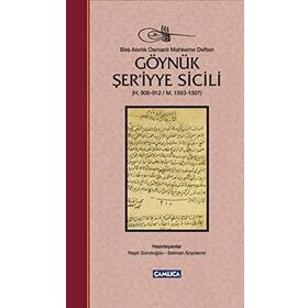 Göynük Şer’iyye Sicili - Raşit Gündoğdu Selman Soydemir