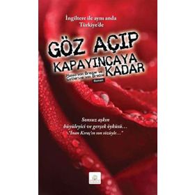 GÖZ AÇIP KAPAYINCAYA KADAR - HASSO VON BREDOW; CATHERINE VON BREDOW