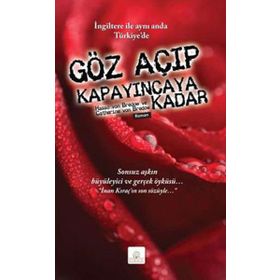 GÖZ AÇIP KAPAYINCAYA KADAR - HASSO VON BREDOW; CATHERINE VON BREDOW