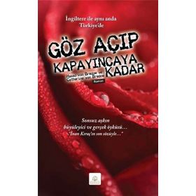 GÖZ AÇIP KAPAYINCAYA KADAR - HASSO VON BREDOW; CATHERINE VON BREDOW