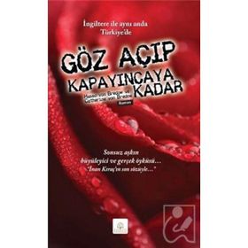 GÖZ AÇIP KAPAYINCAYA KADAR - HASSO VON BREDOW; CATHERINE VON BREDOW