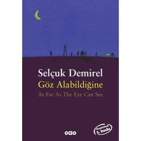 GÖZ ALABİLDİĞİNE - SELÇUK DEMIREL
