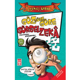 GÖZ GÖZE GÖRSEL ZEKA - SÜLEYMAN KAHRAMAN