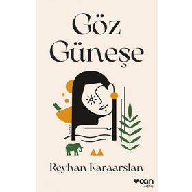 Göz Güneşe - Reyhan Karaarslan