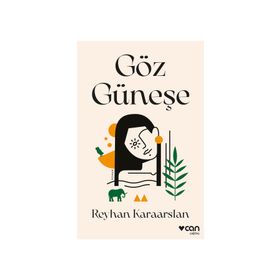 Göz Güneşe - Reyhan Karaarslan