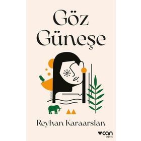 Göz Güneşe - Reyhan Karaaslan
