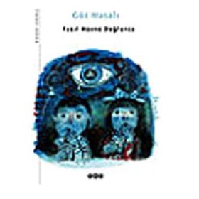 GÖZ MASALI - FAZIL HÜSNÜ DAĞLARCA