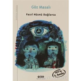 GÖZ MASALI - FAZIL HÜSNÜ DAĞLARCA