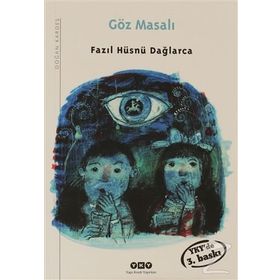 GÖZ MASALI - FAZIL HÜSNÜ DAĞLARCA