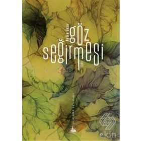 Göz Seğirmesi - Aylin Acar