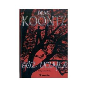 Göz Ucuyla - Dean R. Koontz