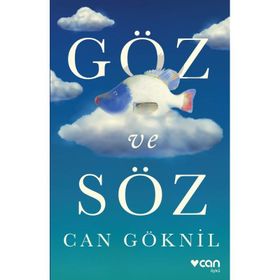 Göz ve Söz - Can Göknil