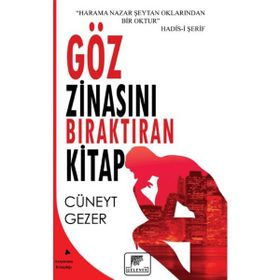 GÖZ ZİNASINI BIRAKTIRAN KITAP - CÜNEYT GEZER