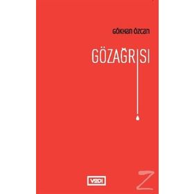Gözağrısı - Gökhan Özcan