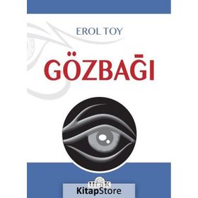 Gözbağı - Erol Toy