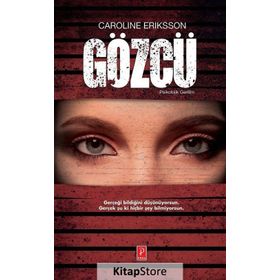 Gözcü - Caroline Eriksson