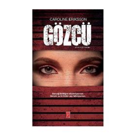 Gözcü - Caroline Eriksson