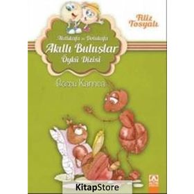 Gözcü Karınca - Akıllıkafa ve Dolukafa Akıllı Buluşlar Öykü Dizisi - Filiz Tosyalı
