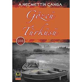 GÖZCÜ TÜRKÜSÜ - A. NECMETTIN ÇANGA