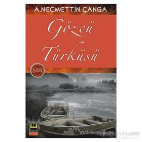 GÖZCÜ TÜRKÜSÜ - A. NECMETTIN ÇANGA