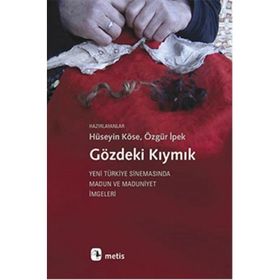 Gözdeki Kıymık - Hüseyin Köse Özgür İpek