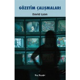 GÖZETIM ÇALIŞMALARI - DAVID LYON