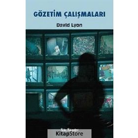 GÖZETIM ÇALIŞMALARI - DAVID LYON