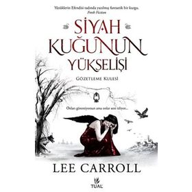 GÖZETLEME KULESI - LEE CARROLL