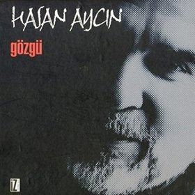 GÖZGÜ - HASAN AYCIN